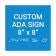 Custom ADA Braille Sign, 8" x 8" (Square)
