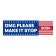 OMG Please Make It Stop | Funny Bumper Sticker