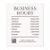 Business Hours Sign - Minimalist Design