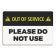 Out of Service Sign | Please Do Not Use