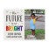 The Future is Bright Kindergarten Graduation Yard Sign