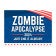 Zombie Apocalypse Funny Political Yard Sign
