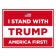 I Stand With Trump Yard Sign