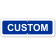 Custom Text Add-On 4" x 12" Blue Aluminum Sign