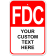 Custom Text FDC 18" x 12" Aluminum Sign 