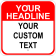 Custom Text Headline Square Aluminum Sign