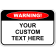 Custom Text Warning 12" x 18" Aluminum Sign 