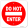 Do Not Enter 12" x 12" Aluminum Sign