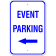 Event Parking Left Arrow Sign