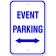 Event Parking Double Arrow Sign