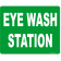 Eye Wash Station 8" x 10" Full Color Sign 