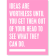 Ideas Are Worthless Until You Get Them Out Poster Sign
