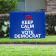 Keep Calm and Vote Democrat Yard Sign