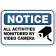 Notice Activities Monitored Video Camera 12" x 18" Aluminum Sign 