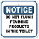 Notice Do Not Flush Feminine Products in Toilet 12" x 12" Aluminum Sign 