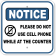 Notice Please Do Not Use Cell Phone at Counter 12" x 12" Aluminum Sign