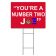 Funny "You're A Number Two Joe" Yard Sign