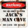Personalized Warning Man Cave 12" x 12" Aluminum Sign
