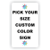 Pick Your Size Custom Vertical Plastic Color Sign