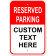 Reserved Parking Custom Text 18" x 12" Aluminum Sign 