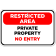 Restricted Area Private Property 12" x 18" Aluminum Sign 