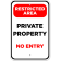 Restricted Area Private Property 18" x 12" Aluminum Sign 