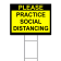 Please Practice Social Distancing Yard Sign | 18" x 24"