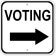 Voting Right Arrow Sign