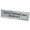 Sorry I Missed You Desk Plate Silver