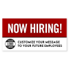 Custom Logo Now Hiring Vinyl Banner In Red - 4x8