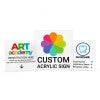 Multiple Custom Acrylic Signs on a White Background