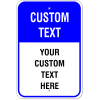6 Line Custom Text Blue Background Aluminum Sign | 18" x 12"