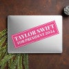 Taylor Swift for President Bumper Sticker on a closed laptop