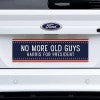 No More Old Guys | Harris Bumper Sticker on a white truck