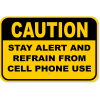 Caution Cell Phone Aluminum Sign | 12" x 18"