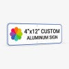 Custom Aluminum Sign 4" x 12" at an Angle to Show Thickness