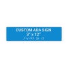 Custom ADA Sign Horizontal 3" x 12"