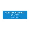 Custom ADA Sign Horizontal 4" x 12"