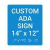Custom ADA Sign Vertical 14" x 12"