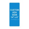 Custom ADA Sign Vertical 14" x 6"