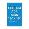 Custom ADA Sign Vertical 16" x 10"