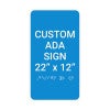 Custom ADA Sign Vertical 22" x 12"