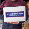 Any Functioning Adult Bumper Sticker on a laptop