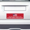 American Flag Funny Political Bumper Sticker on the bumper of a white car