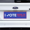 None of the Above Political Bumper Sticker on a white truck