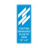 Engraved Plastic Sign Vertical 16" x 6"