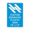 Engraved Plastic Sign Vertical 18" x 12"
