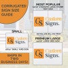 Size Guide For Custom Yard Signs