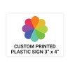 3"x4" Custom Plastic Sign, Full Color, Indoor/Outdoor
