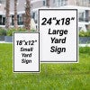 The size difference between the 18x12 and 24x18 yard signs